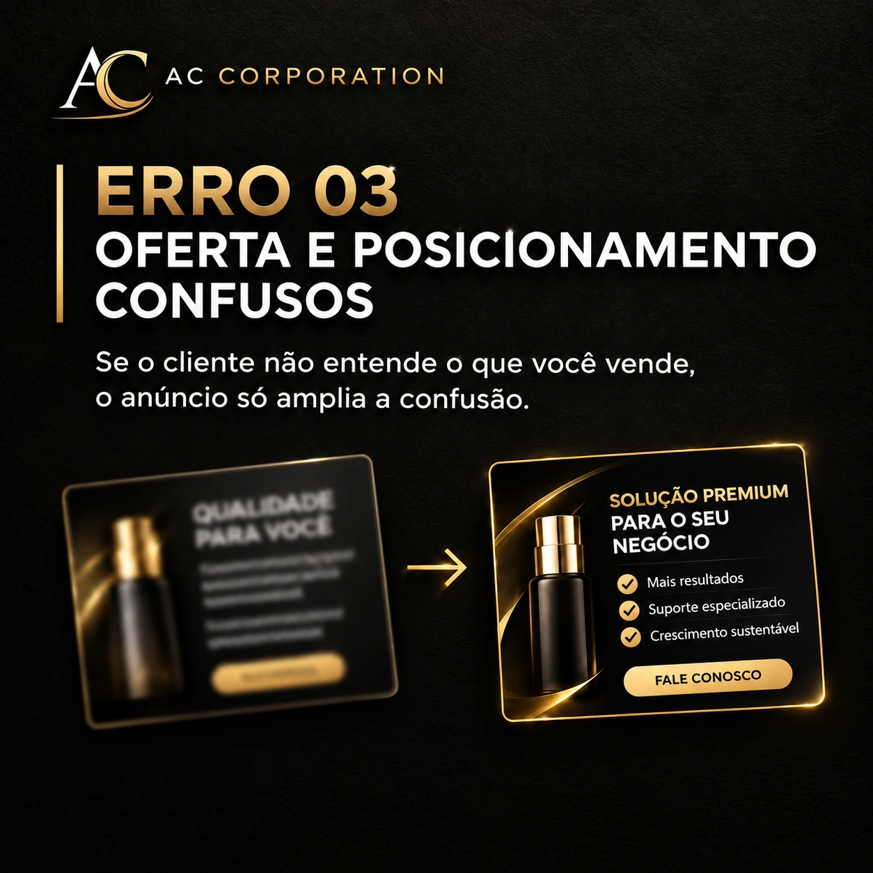 Erro 03 — Oferta e posicionamento confusos